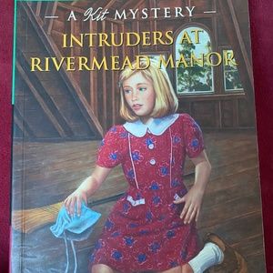 "Intruders at Rivermead Manor" -- A Kit Mystery